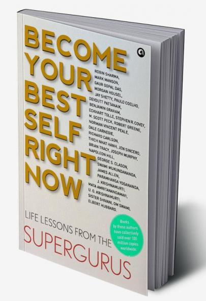 Become your Best Self Right Now