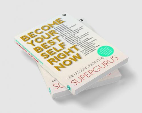 Become your Best Self Right Now