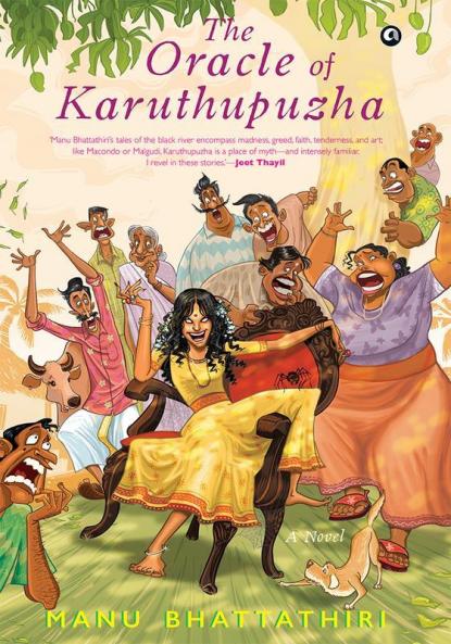 THE ORACLE OF KARUTHUPUZHA