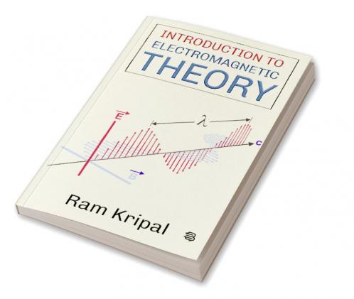 Introduction To Electromagnetc Theory