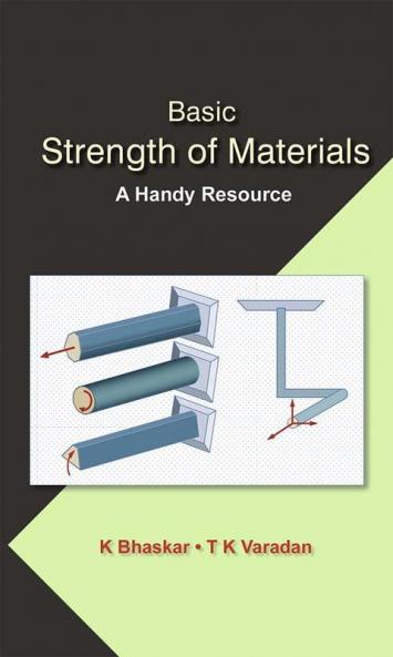 Basic Strength of Materials - A Handy Resource