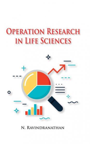 Operation Research in Life Sciences