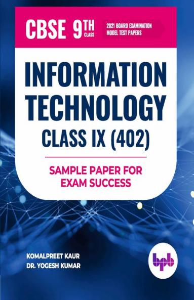 Information Technology for Class IX (402)