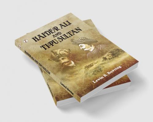 Haidar Ali and Tipu Sultan