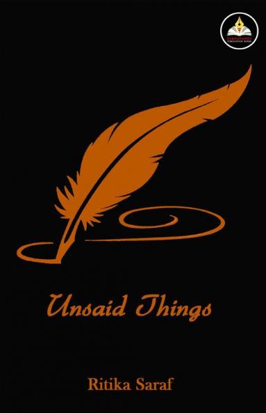 UNSAID THINGS
