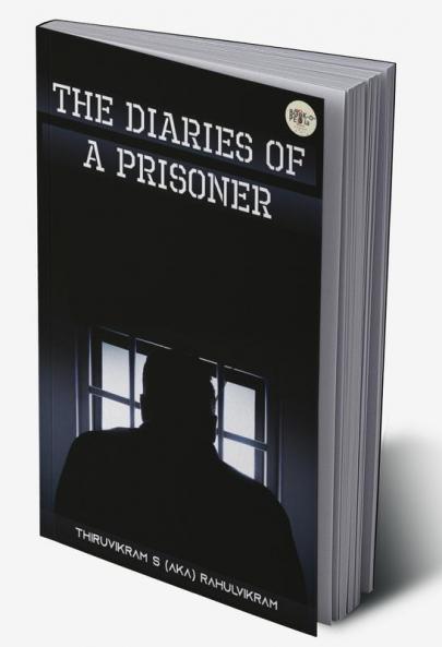 THE DIARIES OF A PRISONER