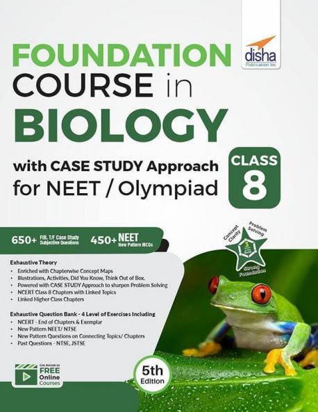 Foundation Course in Biology with Case Study Approach for NEET/ Olympiad Class 8 - 5th Edition