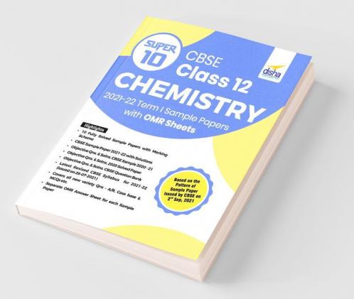 Super 10 CBSE Class 12 Chemistry 2021-22 Term I Sample Papers with OMR Sheets