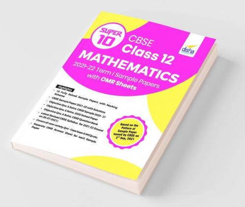 Super 10 CBSE Class 12 Mathematics 2021-22 Term I Sample Papers with OMR Sheets