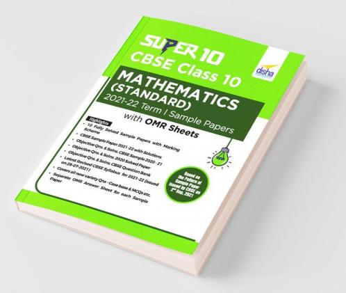 Super 10 CBSE Class 10 Mathematics (Standard) 2021-22 Term I Sample Papers with OMR Sheets