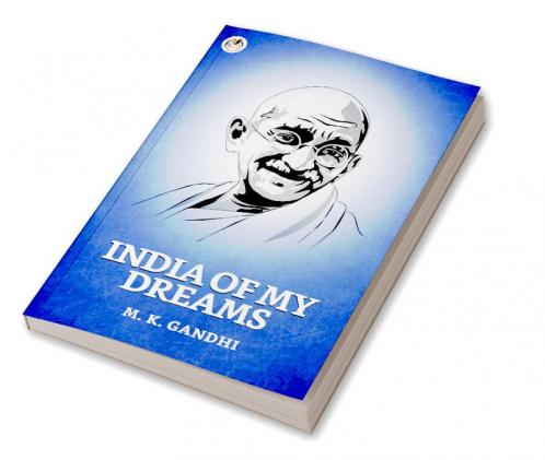 India Of My Dreams