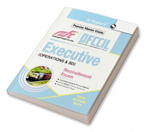 DFCCIL : Executive & Multi Tasking Staff (MTS) 1st Stage CBT Recruitment Exam Guide