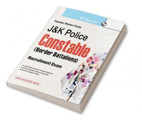 J&K Police—Constable (Border Battalions) Recruitment Exam Guide