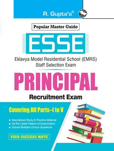 ESSE : EMRS-PRINCIPAL Recruitment Exam Guide (Covering all Parts–I to V)