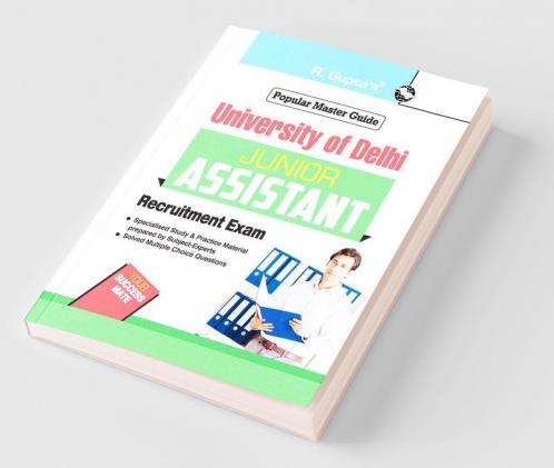University of Delhi - Junior Assistant Recruitment Exam Guide