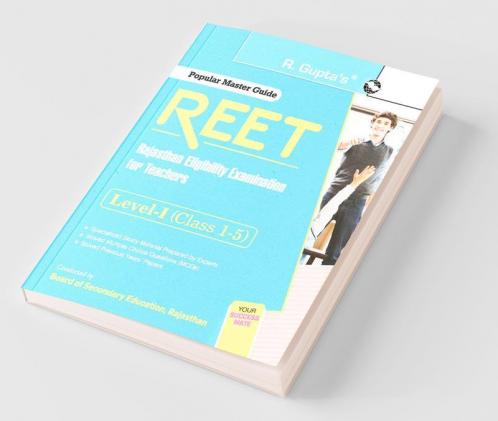 REET (Rajasthan Eligibility Examination for Teachers) Level - I (Class 1-5) Exam Guide