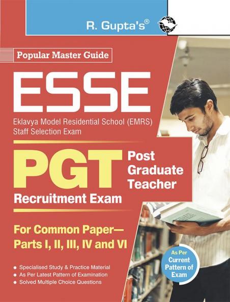 ESSE : EMRS-PGT Recruitment Exam Guide (For Common Paper–Part I II III IV and VI)