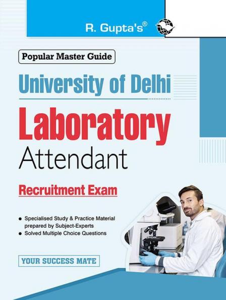 University of Delhi : Laboratory Attendant Recruitment Exam Guide