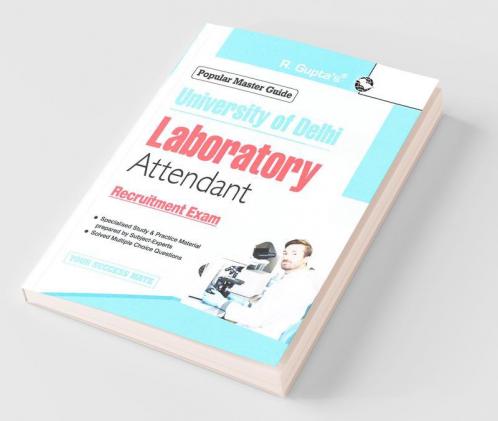 University of Delhi : Laboratory Attendant Recruitment Exam Guide