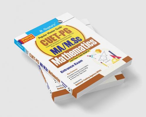 CUET-PG : MA/M.Sc/M.Sc B.Ed Mathematics Entrance Exam Guide