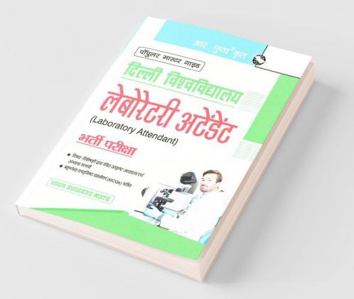 University of Delhi : Laboratory Attendant Recruitment Exam Guide