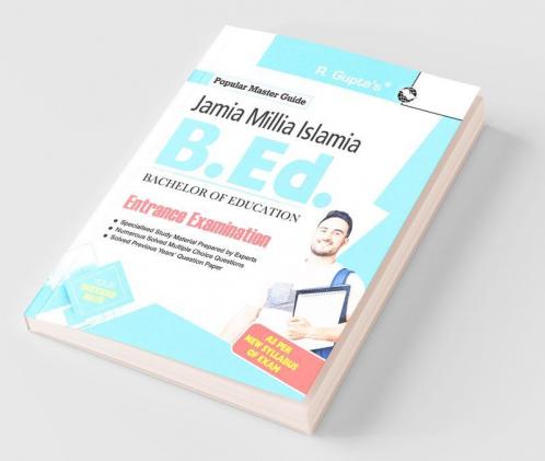 Jamia Millia Islamia (JMI) : B.Ed. Entrance Exam Guide