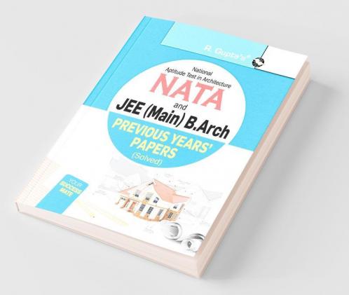 NATA and JEE (Main) B. Arch – Previous Years' Papers (Solved)