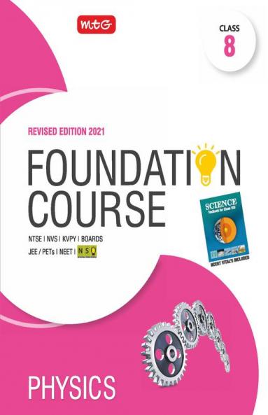 Physics Foundation Course for JEE/NEET/Olympiad : Class 8
