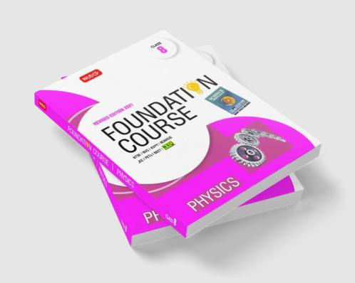 Physics Foundation Course for JEE/NEET/Olympiad : Class 8