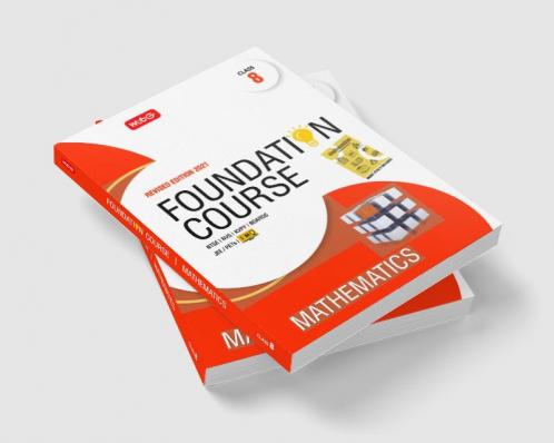 Mathematics Foundation Course for JEE/Olympiad : Class 8