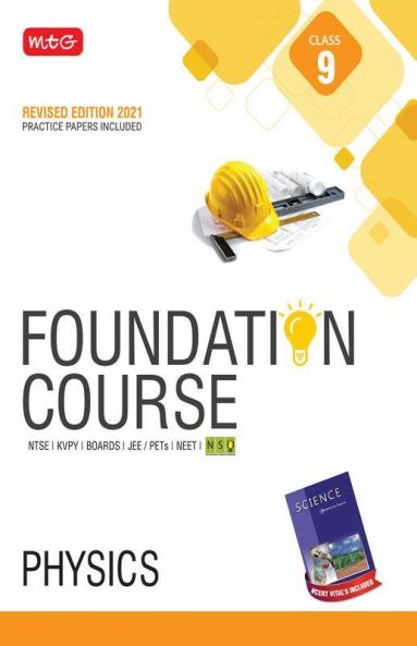 Physics Foundation Course for JEE/Olympiad : Class 9