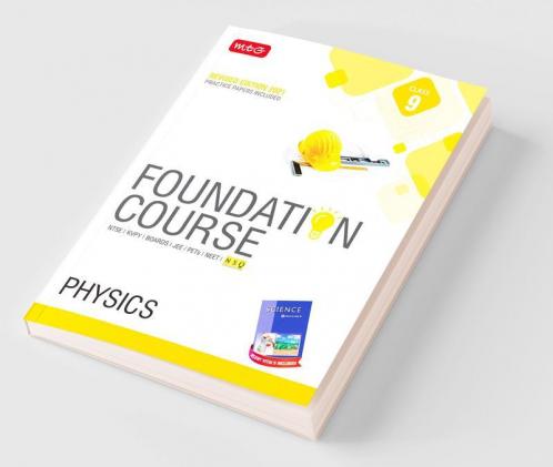 Physics Foundation Course for JEE/Olympiad : Class 9