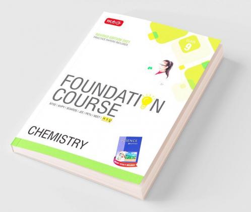 Chemistry Foundation Course for JEE/NEET/Olympiad Class : 9