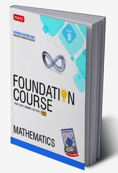 Mathematics Foundation Course for JEE/Olympiad : Class 9