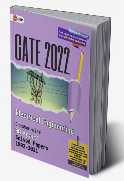 GATE 2022 Electrical Engineering - 30 Years Chapterwise Solved Paper (1992-2021)