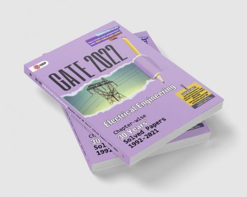 GATE 2022 Electrical Engineering - 30 Years Chapterwise Solved Paper (1992-2021)