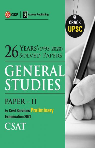 UPSC 2021 : General Studies Paper II CSAT 2021 : 26 Years Solved Papers 1995-2020