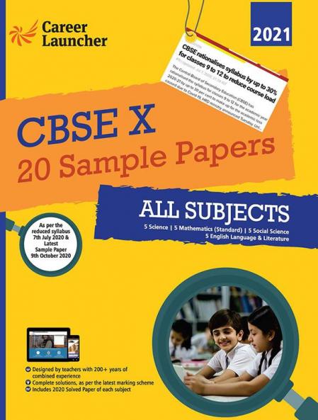 Ultimate CBSE X 2021 based on Reduced Syllabus & as per the Latest CBSE Sample Papers for 2021. Includes 20 Sample Papers (5 Science 5 Mathematics Standard 5 Social Science & 5 English Language & Literature) and Solved papers of 2020