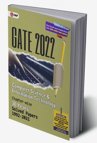 GATE 2022 Computer Science and Information Technology - 30 years Chapter wise Solved Papers (1992-2021).