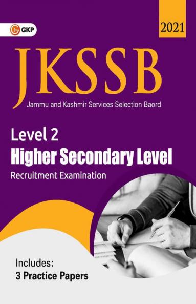 JKSSB 2021 : Level 2 - Higher Secondary Level - Guide