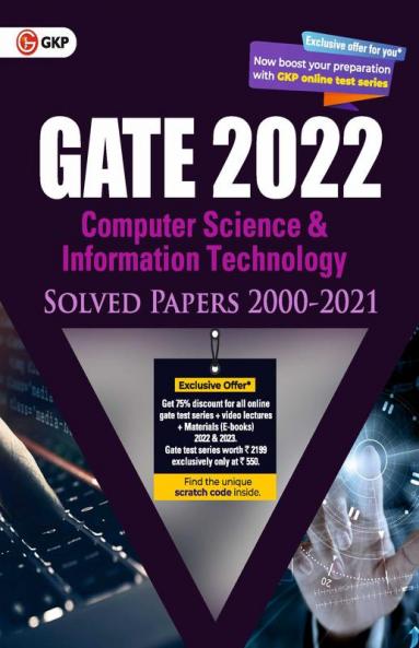 GATE 2022 Computer Science and Information Technology - Solved Papers (2000-2021)