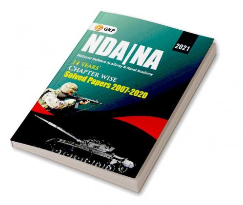 NDA/NA 2021 - Chapter-wise Solved Papers 2007-2016 (Include Solved Papers 2017-2020)