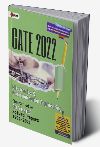 GATE 2022 Electronics & Communication Engineering - 30 Years Chapter-wise Solved Papers (1992-2021)
