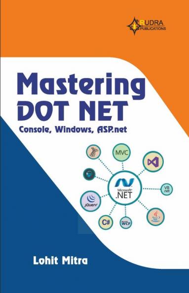 Mastering DOT NET