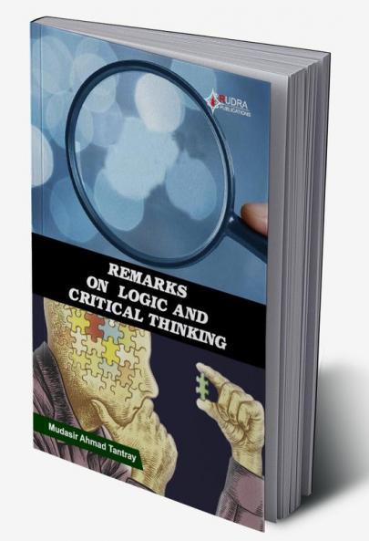 REMARKS ON LOGIC ANDCRITICAL THINKING