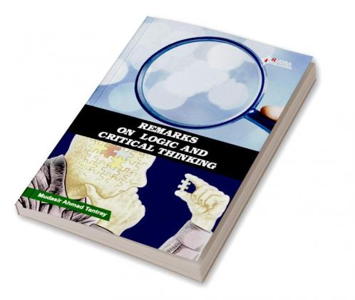 REMARKS ON LOGIC ANDCRITICAL THINKING