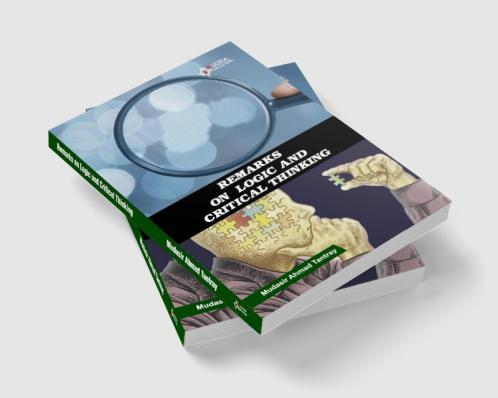 REMARKS ON LOGIC ANDCRITICAL THINKING