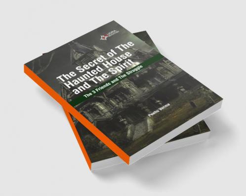 The Secret of the Haunted House and The Spirit