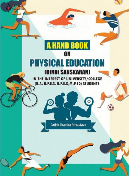 A HAND BOOK ON PHYSICAL EDUCATION