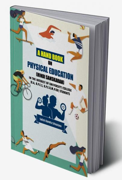 A HAND BOOK ON PHYSICAL EDUCATION